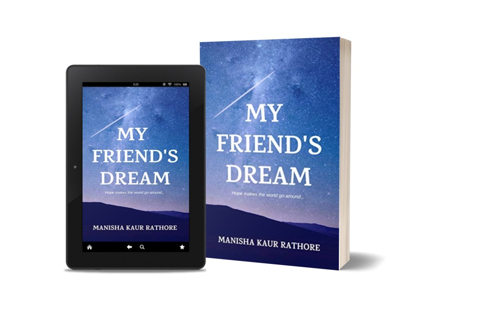 My Friend's Dream | Manisha Kaur Rathore | Book Review
