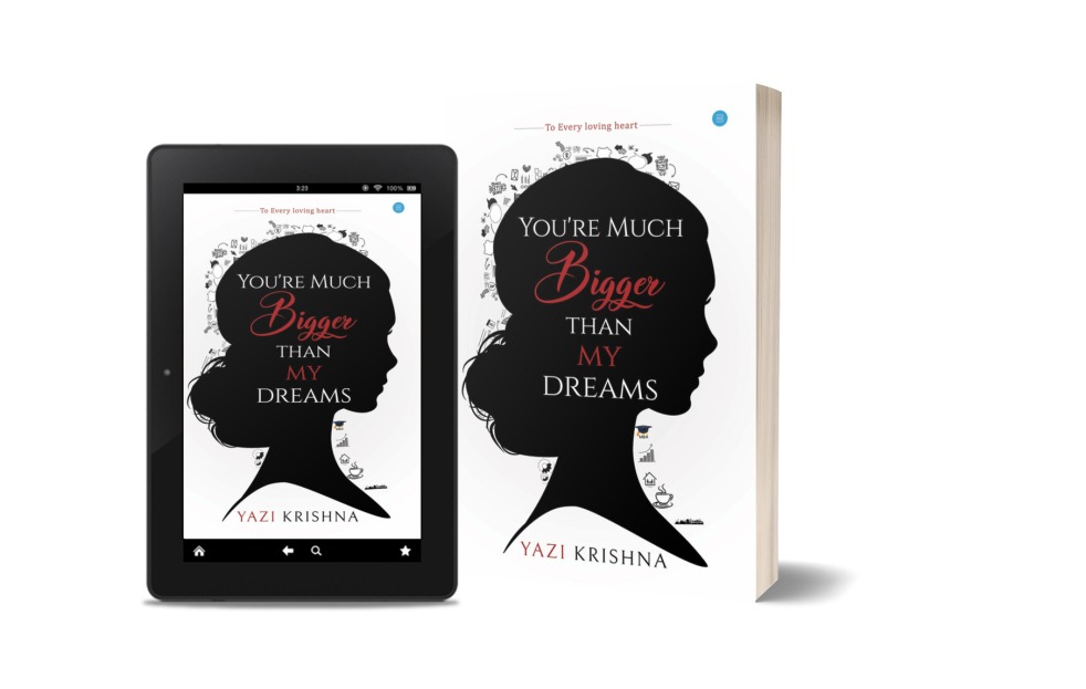 You’re Much Bigger Than My Dreams | Yazi Krishna | Book Review