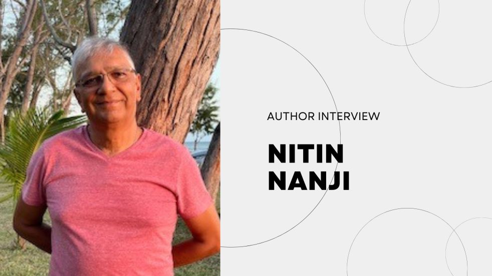 Author Interview | Nitin Nanji | Lalji's Nairobi
